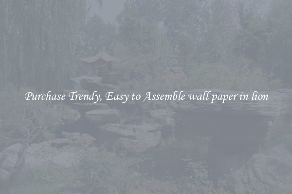 Purchase Trendy, Easy to Assemble wall paper in lion