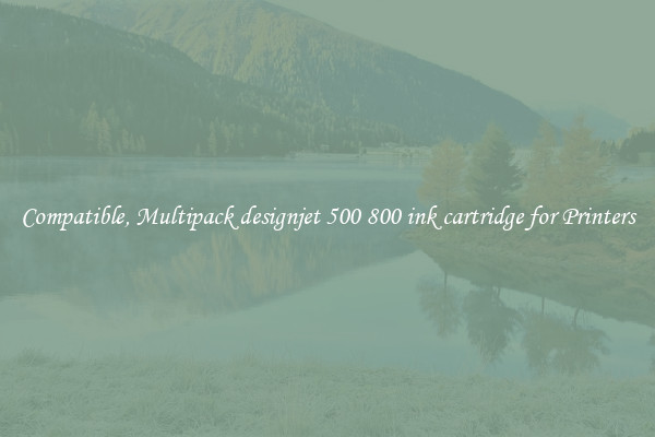 Compatible, Multipack designjet 500 800 ink cartridge for Printers