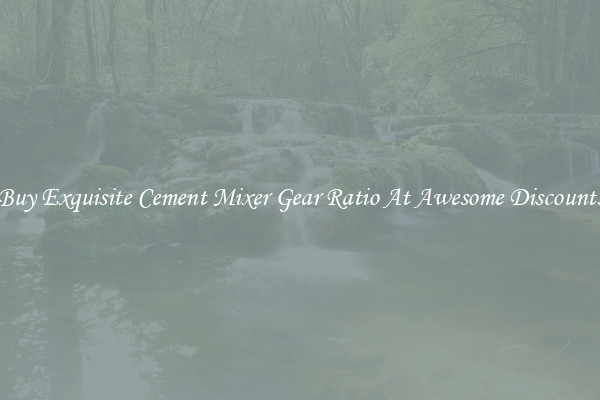 Buy Exquisite Cement Mixer Gear Ratio At Awesome Discounts