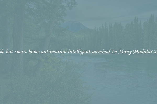 Durable hot smart home automation intelligent terminal In Many Modular Designs